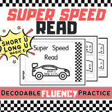 Short u & Long u Magic E Decodable Book Fluency Practice |