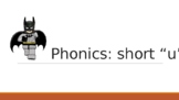 Short "u" words / phonics