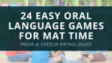 Shortcuts to Communication- 24 Oral Language Games for Mat Time