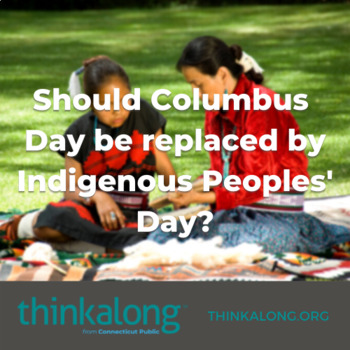 Preview of Should Columbus Day be replaced by Indigenous Peoples' Day? - Civil Discourse