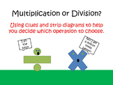 Should I Multiply or Divide? Multipication and Division Wo