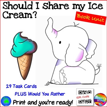 Preview of Should I Share My Ice Cream?  Book Unit