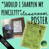 Should I Sharpen My Pencil? Flowchart Poster