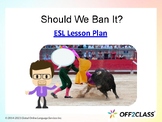 Should We Ban It? — A Free Speaking Lesson Plan