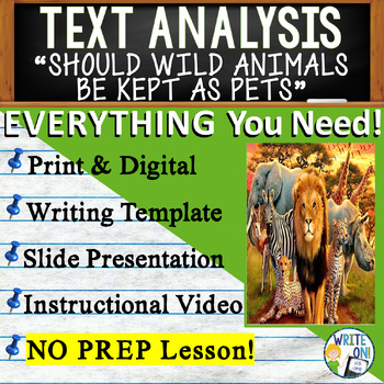 Preview of Should Wild Animals Be Kept as Pets - Text Based Evidence, Text Analysis Writing