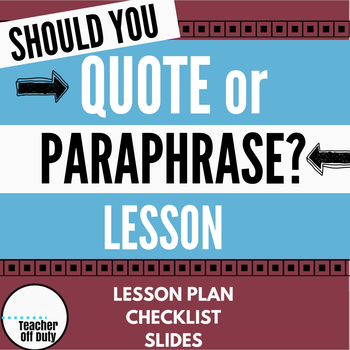 Preview of Should You Quote or Paraphrase? Lesson