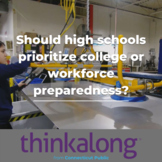 Should high schools prioritize college or workforce preparedness?