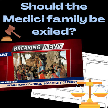 Preview of Should the Medici family be exiled? ┃Source Analysis Activity ┃Renaissance