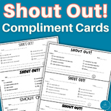 Shout Out Cards | Compliment Cards | Student Shout Outs | 