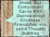 Shout-Out and Compliment Cards