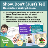 Show, Don't (Just) Tell - Lesson on Descriptive Writing & Imagery