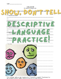 Show, Don't Tell! Descriptive Writing Practice