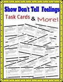Show | Don't Tell | Feelings | Task Cards & More!