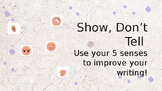 Show Don't Tell Writing Strategy Power Point