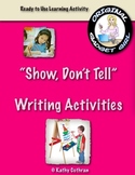 "Show, Don't Tell" Writing Strategy Lessons for Elementary