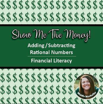 Preview of Show Me The Money! (Rational Numbers and Financial Literacy Project)
