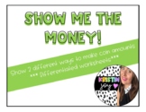 Show Me The Money Worksheets