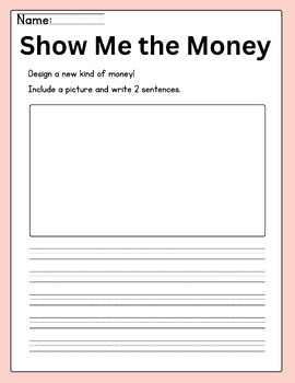 Preview of Show Me the Money Activity | Design your own money and writing