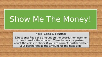 Preview of Show Me the Money! - Counting Coins Activity