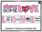 Show Some LOVE! A Positive Thinking Poster Set