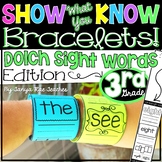 Show What You Know Bracelets! Third Grade Dolch Sight Word