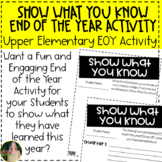 Show What You Know: End of the Year Upper Elementary Activity