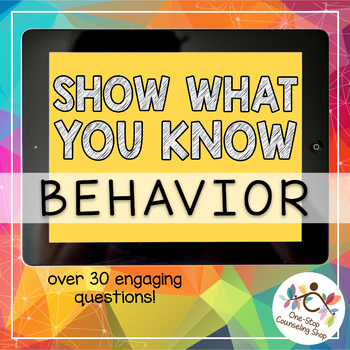 Preview of Show What You Know - School Rules & Behavior