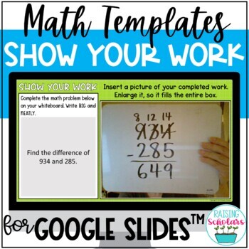 Preview of Show Your Work Templates for Math Digital Learning Google Slides