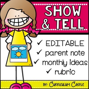 Preview of Show and Tell Ideas for the Entire Year {EDITABLE}!