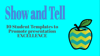 Preview of Show and Tell Student Templates
