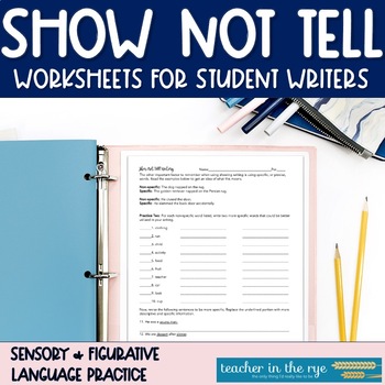 Preview of Show Not Tell Writing Exercises Show Don't Tell Figurative Language Description