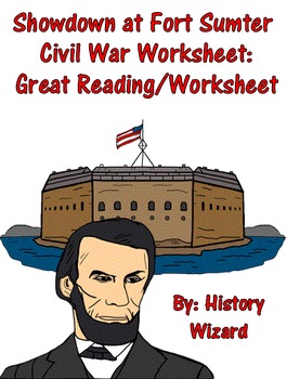 Preview of Showdown at Fort Sumter Civil War Worksheet: Great Reading/Worksheet