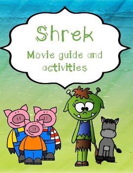 Preview of Shrek movie questions, activities, etc.