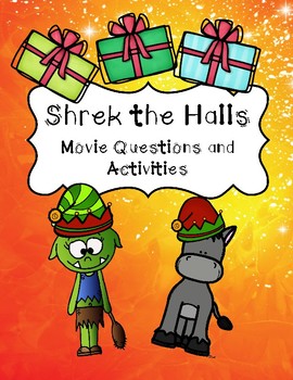 Preview of Shrek the Halls movie questions, activities, etc.