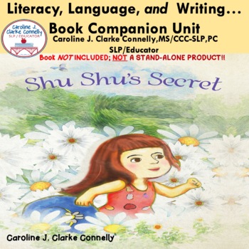 Preview of Book Companion: "Shu Shu's Secret"...Literacy, Language, & Writing (Digital/PDF)