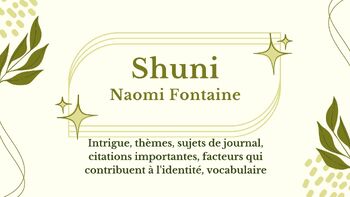 Preview of Shuni par Naomi Fontaine:Intrigue, thèmes, journaux, citations, vocabulaire