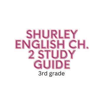 Preview of Shurley English Chapter 2 Study Guide 3rd Grade