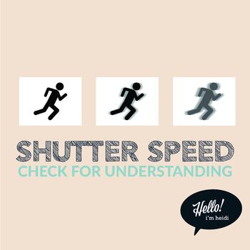 Preview of Shutter Speed- Check for Understanding Card Sort