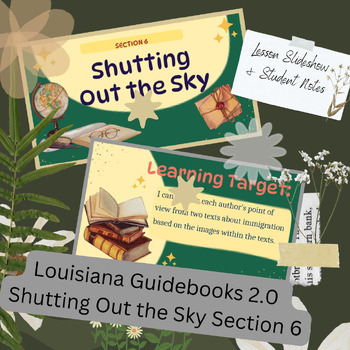 Preview of Shutting Out the Sky Section 6 Louisiana Guidebooks Slideshow & Notes Pages