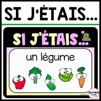 Preview of Si J'étais... French Oral Communication and French Writing Activity