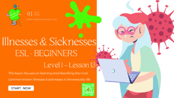 Preview of Sickness & Illnesses / ESL LESSON / Level I / Lesson 13 - (Easy No-prep Lesson)