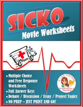 Preview of Sicko Worksheets, Movie Guide, and Debate/Essay/Project Topics
