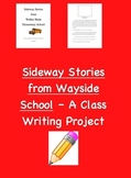 Sideway Stories from Mrs. Bush's Class - A Class Writing Project