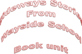 Sideways Stories From Wayside School Book Unit