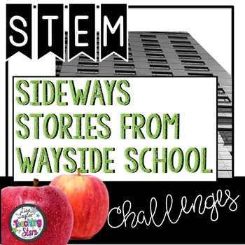 Preview of Sideways Stories From Wayside School STEM Challenges