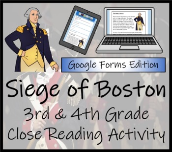 Preview of Siege of Boston Close Reading Activity Digital & Print | 3rd Grade & 4th Grade