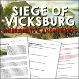 Siege of Vicksburg Civil War Reading Worksheets and Answer Keys