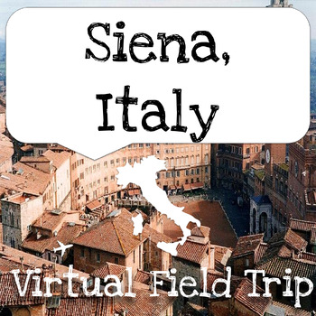 Preview of Siena, Italy Virtual Field Trip - Tuscany, Toscana, Italia, Europe