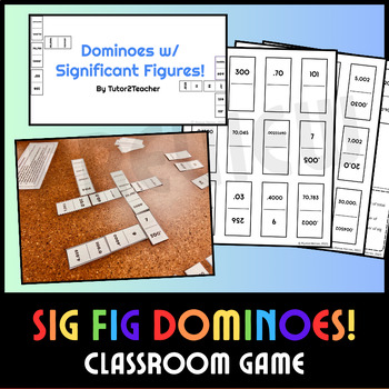 Preview of Sig Fig Dominoes Review Game! | Play Dominoes w/ Sig Figs!