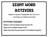 Sight/SNAP Word Activities (Based on Teachers' College Lists)